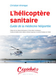 L'h&eacute;licopt&egrave;re sanitaire
