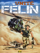 Unité Félin, Ultimatum nucléaire