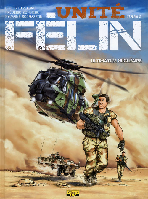 BD Unité Félin - Ultimatum nucléaire