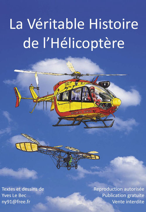La véritable histoire de l'hélicoptère